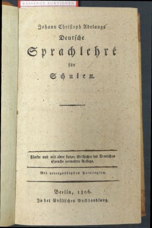 Lot 2006, Auction  119, Adelung, Johann Christoph, Deutsche Sprachlehre für Schulen