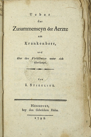 Los 328 - Stieglitz, Johann - Ueber das Zusammenseyn der Aerzte am Krankenbett. Hannover, Hahn, 1798 - 0 - thumb