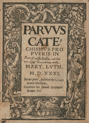 Los 750 - Luther, Martin - Parvus Catechismus pro pueris in schola. Wittenberg, Georg Rhau, 1531. - Kein Nachweis in einer deutschen Bibliothek - 0 - thumb