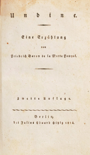 Los 1552 - Fouqué, Friedrich de la Motte - Undine. Berlin, Julius E. Hitzig, 1814. - Erste Buchausgabe - 0 - thumb