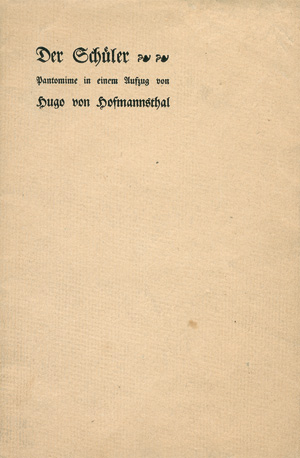 Los 3156 - Hofmannsthal, Hugo von - Der Schüler. Berlin, S. Fischer, 1902. - Erste Ausgabe - 0 - thumb