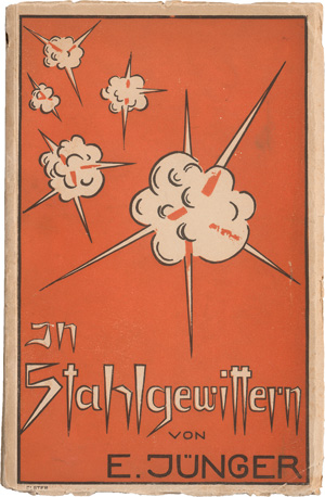 Jünger, Ernst, In Stahlgewittern. Hannover, Selbstverlag, 1920. - Erste Ausgabe der ersten selbständigen Veröffentlichung Jüngers