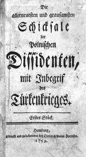 Lot 72, Auction  126, allerneuesten und grausamsten Schicksale der polnischen Dissidenten, Die, mit Inbegriff des Türkenkrieges