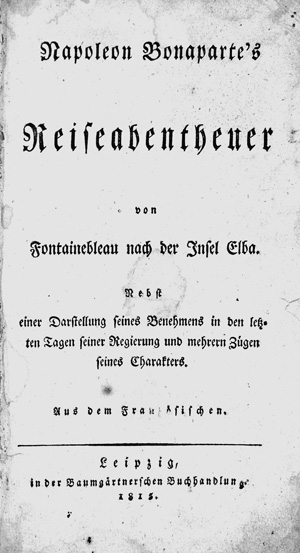 Lot 131, Auction  126, Napoleon Bonaparte's, Reiseabentheuer von Fontainebleau nach der Insel Elba