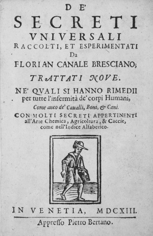 Lot 302, Auction  126, Canale, Floriano, De' secreti universali raccolti