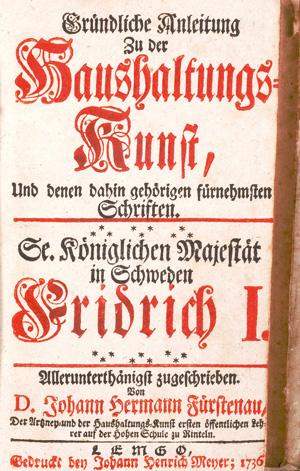 Lot 392, Auction  126, Fürstenau, Johann Henrich, Gründliche Anleitung zu der Haushaltungs-Kunst