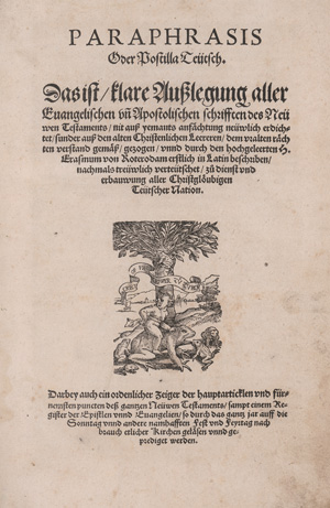 Lot 1126, Auction  126, Erasmus von Rotterdam, Desiderius, Paraphrasis oder Postilla Teütsch. Zürich, Froschauer, 1552
