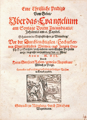 Lot 1218, Auction  126, Raben, Gottfried, Eine christliche Predigt vom Gebet uber das Evangelium 