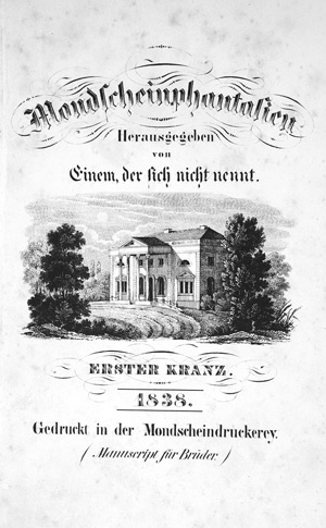 Lot 2076, Auction  126, Mondscheinphantasien, Herausgegeben von Einem, der sich nicht nennt
