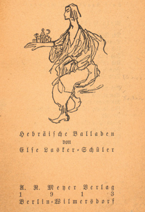 Lot 3292, Auction  126, Lasker-Schüler, Else, Hebräische Balladen. Berlin 1913