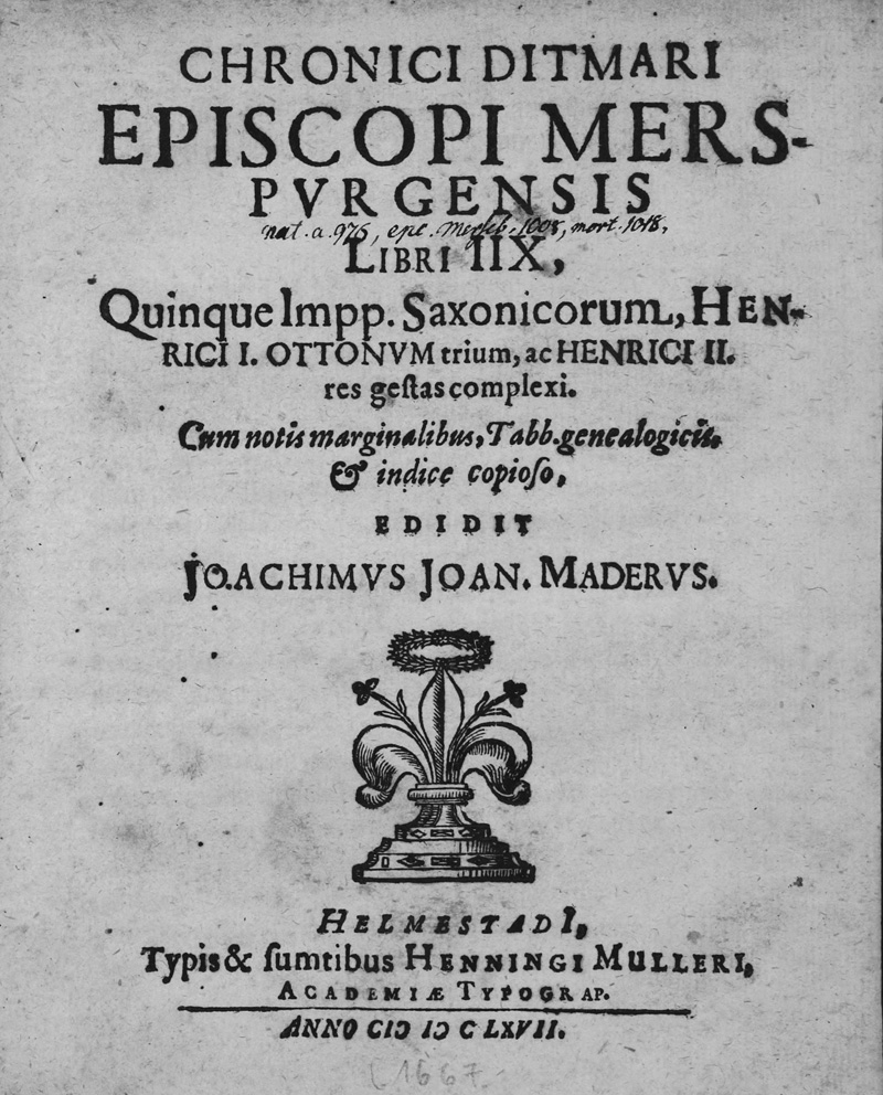 Lot 186, Auction 126, Mader, Joachim Johann, Chronici Ditmari Episcopi Merspurgensis libri IIX