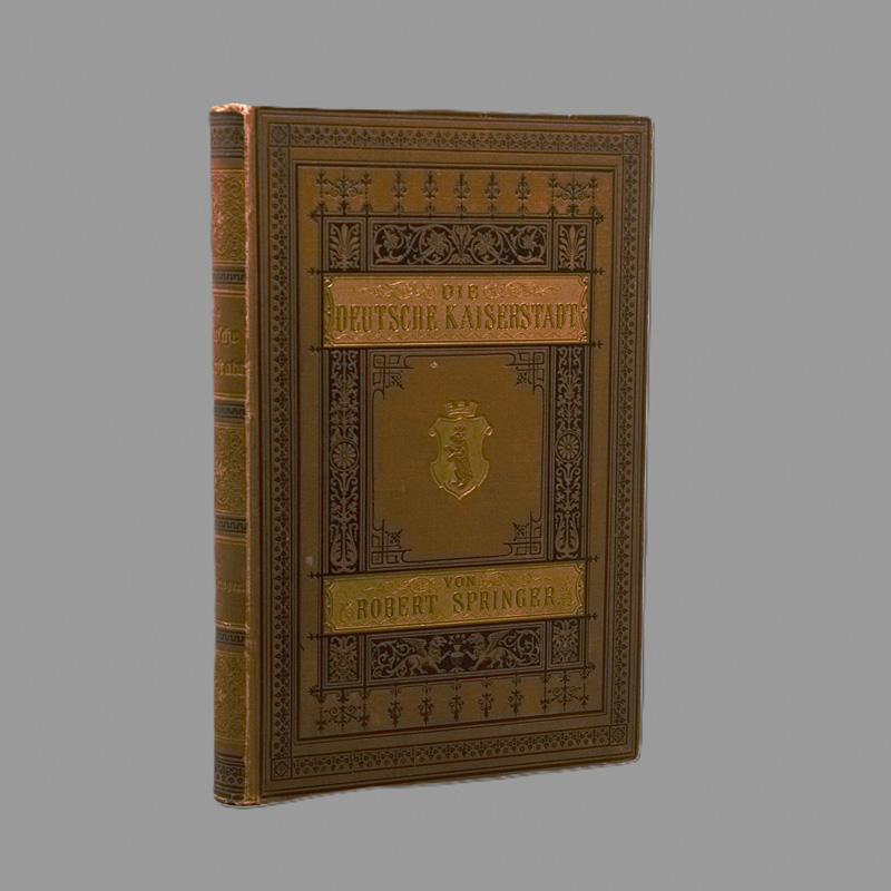 Lot 248, Auction 126, Springer, Robert, Berlin. Die deutsche Kaiserstadt
