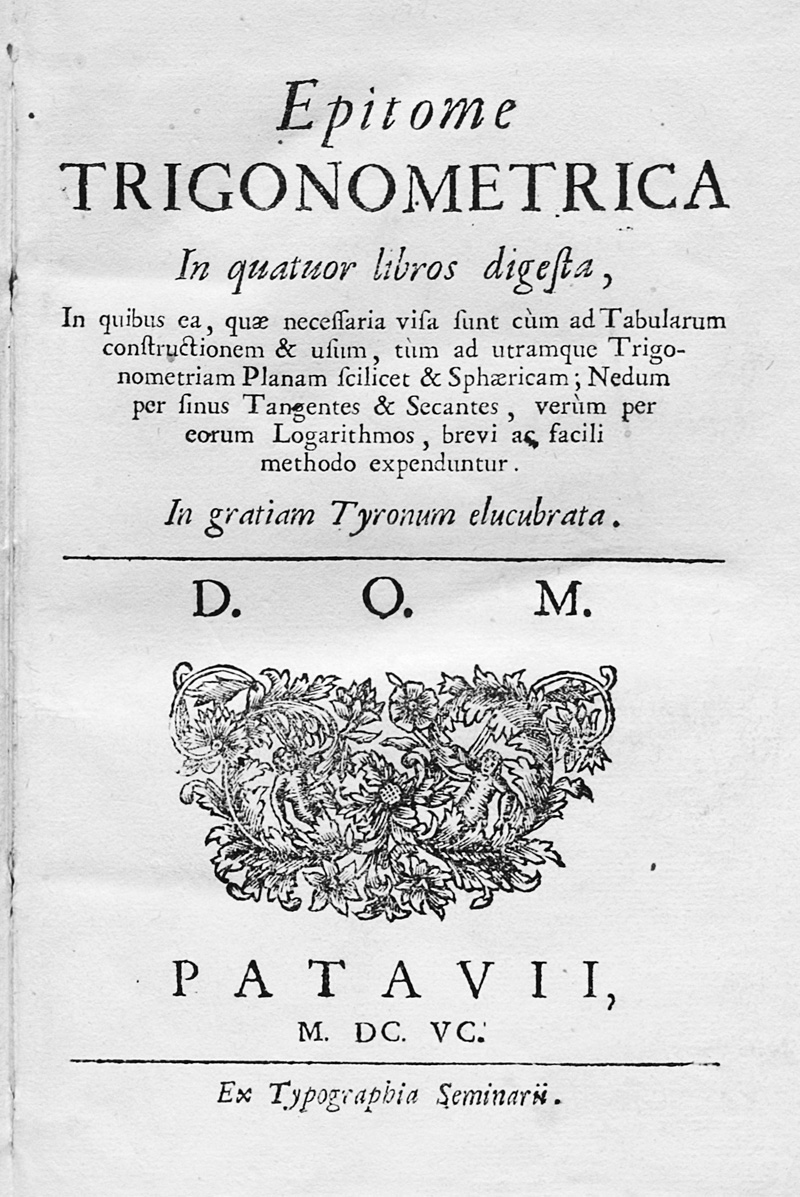 Lot 333, Auction 126, Epitome trigonometrica, in quatuor libros digesta. Padua, Typographia Seminarii, 1695