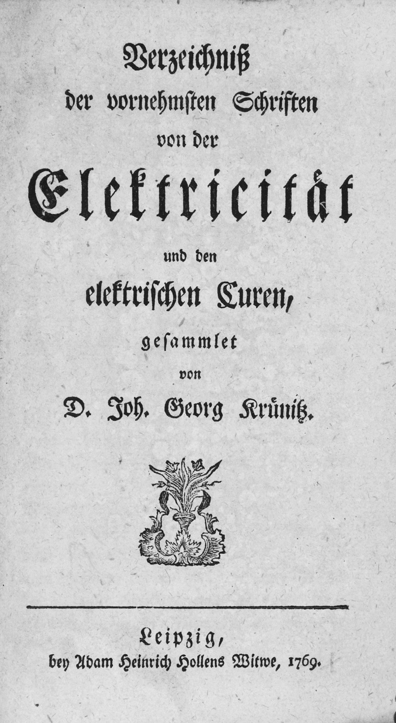 Lot 343, Auction  126, Krünitz, Johann Georg, Verzeichniß der vornehmsten Schriften von der Electricität und den elektrischen Curen