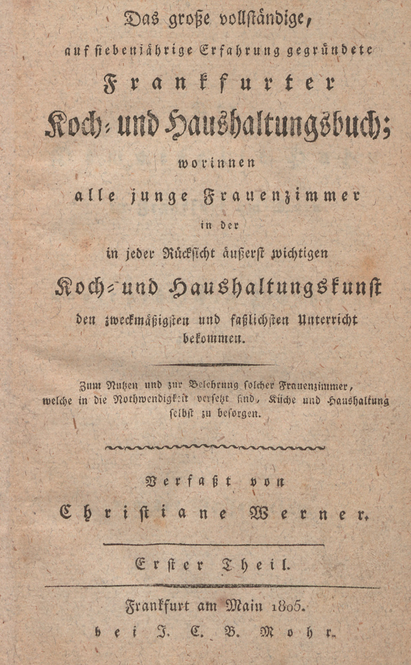 Lot 436, Auction 126, Werner, Christiane, Das große ... Frankfurter Koch- und Haushaltungsbuch