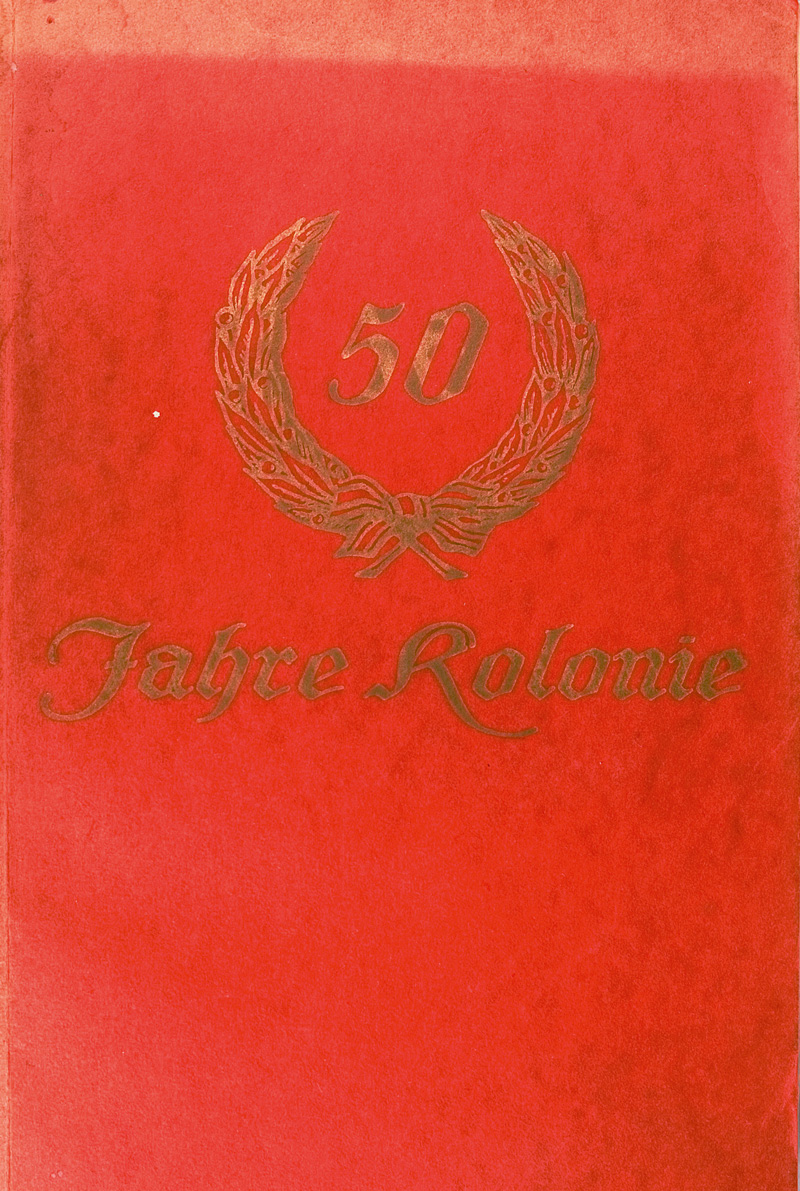 Lot 487, Auction 126, Ostendorf Franz und Ostendorf, Johannes, Fünfzig Jahre Kolonie