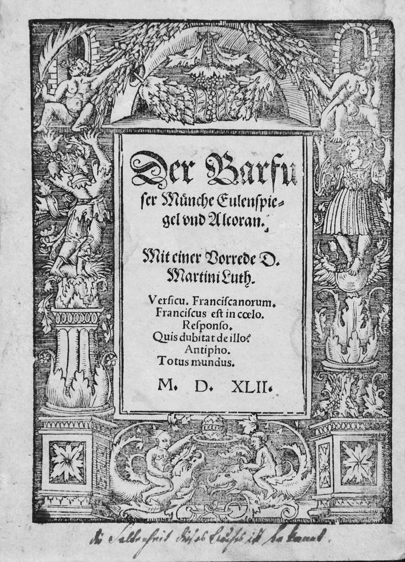 Lot 1159, Auction 126, Alber, Erasmus und Luther, Martin, Der Barfuser Mönche Eulenspiegel und Alcoran