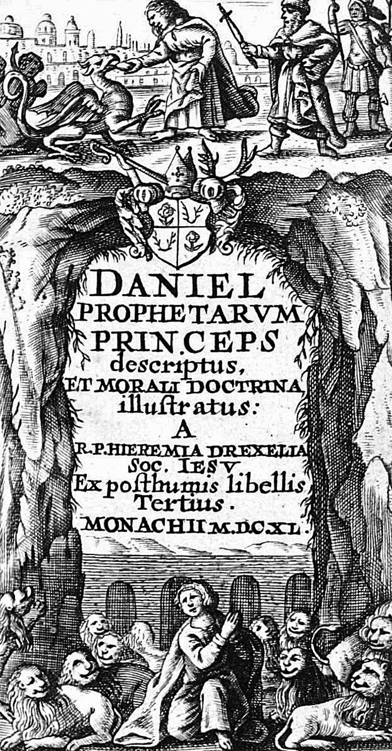 Lot 1211, Auction  126, Drexel, Jeremias, Daniel prophetarum princeps descriptus