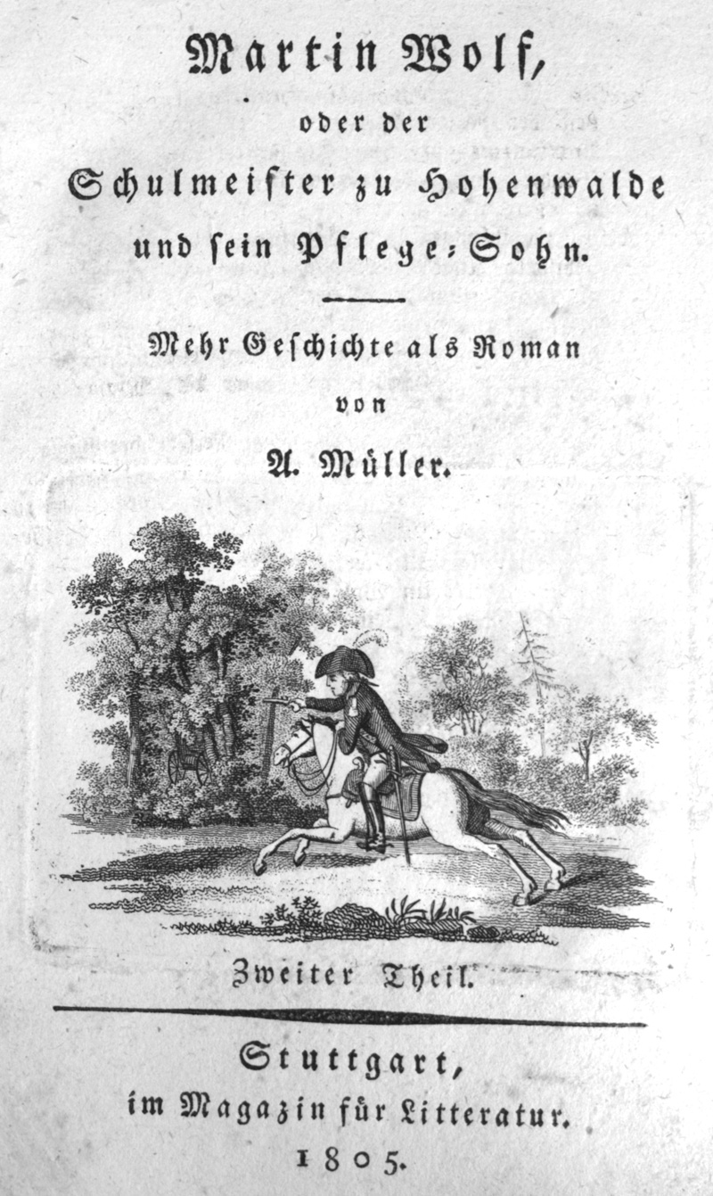 Lot 2077, Auction  126, Müller, Andreas, Martin Wolf, oder der Schulmeister zu Hohenwalde