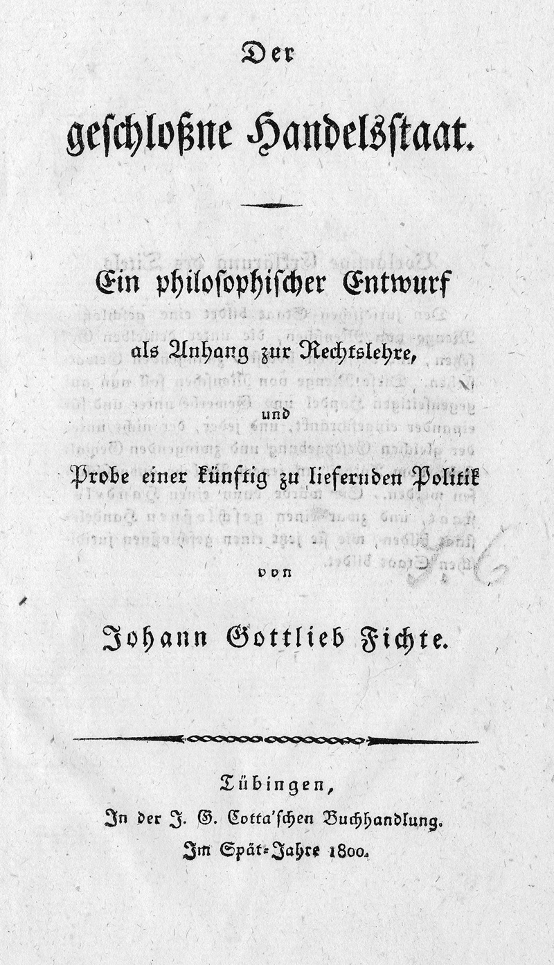 Lot 2123, Auction 126, Fichte, Johann Gottlieb, Der geschloßne Handelstaat. Erste Ausgabe