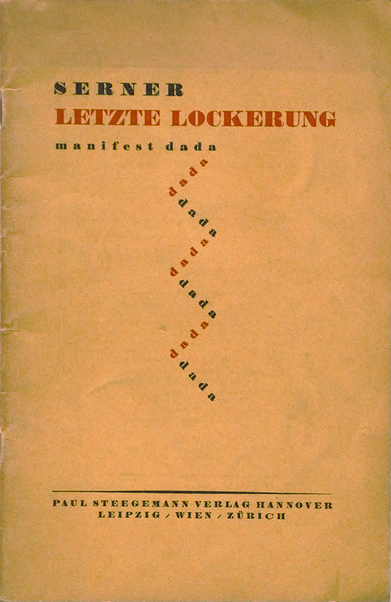 Lot 3371, Auction 126, Serner, Walter, Letzte Lockerung. Manifest dada