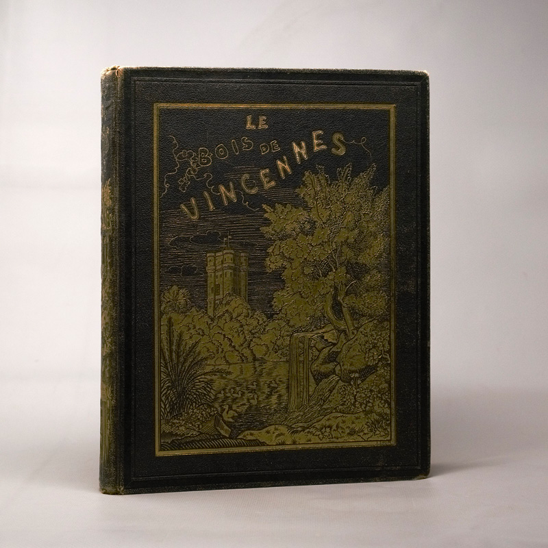 Lot 3441, Auction 126, Rousset, Ildefonse und La Bédolliére, Emile de, Le Bois de Vincennes, décrit et photographié